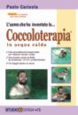 L'Uomo che inventato la Coccoloterapia - www.scuoladirespiro.com